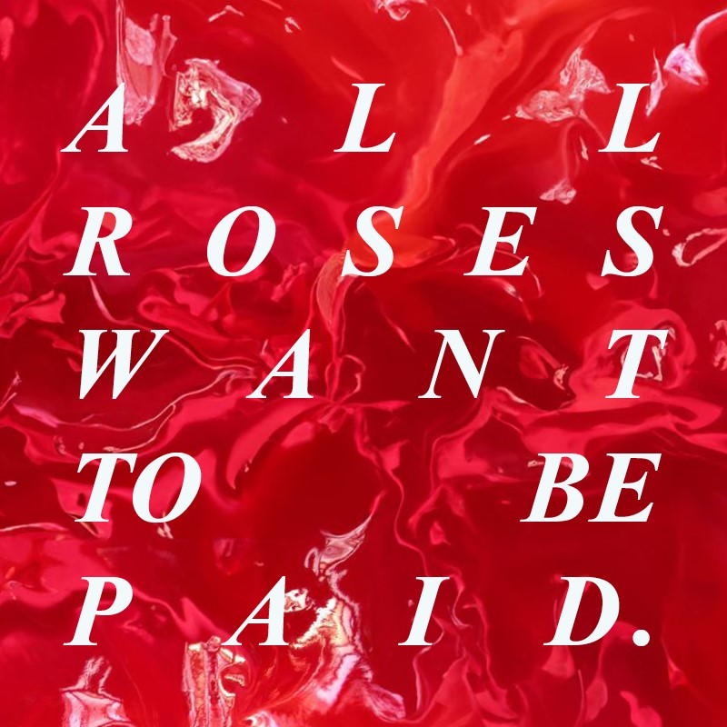 All Roses Want to be paid. (c)2024 Olga Holschuh, Ndjana Mohr (Photo Source: Photoshop 2024)